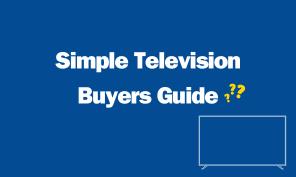 Television buyers guide