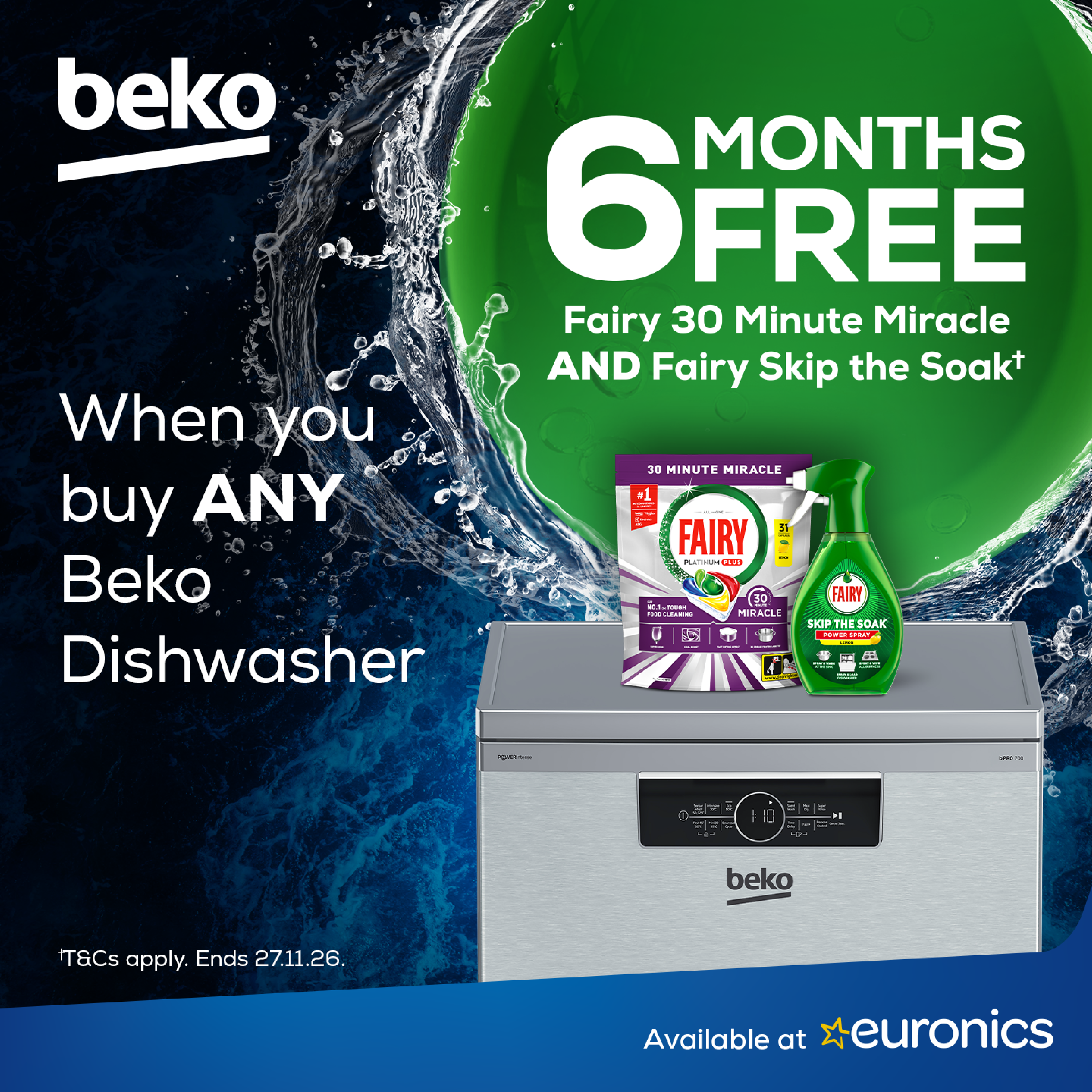 Claim 6 months of free Fairy dishwasher tablets when you buy a qualifying Beko Dishwasher 